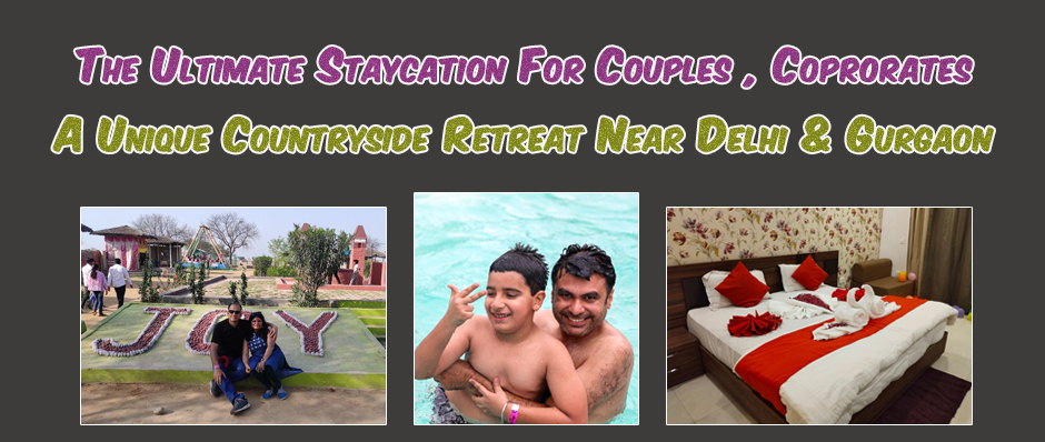 Ultimate Nature-filled Staycation Destination near Delhi, Gurgaon Region!
